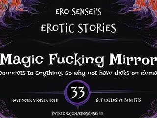 ever tried a magic mirror for erotic audio thrills, ladies?