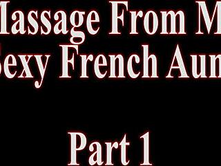 Massage From My Sexy French Step Aunt!
