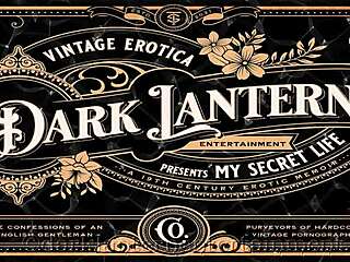 Victorian gentleman confesses wild erotic secrets in vintage style. What did he hide in his dark lantern life?